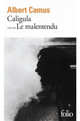 Caligula suivi de Le malentendu